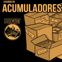 Acumuladores - Podcast #99