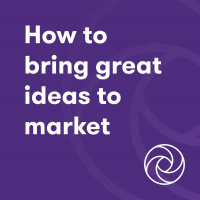 How to commercialise a great idea