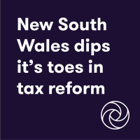 New South Wales dips its toes in tax reform