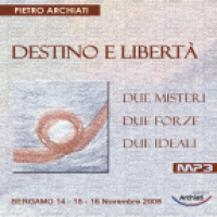 05E - Quinta conferenza - DESTINO, KARMA, PROVVIDENZA le grandi sfide della libertà