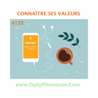 #135 CONNAÎTRE SES VALEURS