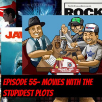 Episode 55- Bad Movie Plots