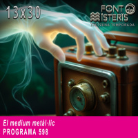 El medium metàl·lic (T13- Programa 598)