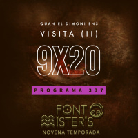 FONT DE MISTERIS T9P20 - Quan el dimoni ens visita (continuació) - Programa 337 | IB3 Ràdio