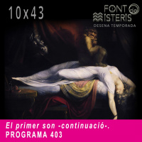 FONT DE MISTERIS T10P43- El primer son (continuació)- Programa 403 | IB3 Ràdio