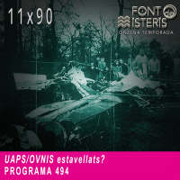FONT DE MISTERIS-T1190- Final 11a temporada: De UAPs i OVNIS estavellats- Programa 494| IB3 Ràdio