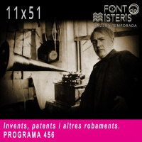 FONT DE MISTERIS T11P51- Invents, patents, i altres robaments-Programa 455| IB3 Ràdio