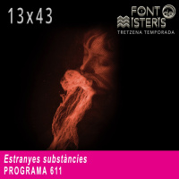 Estranyes substàncies (T13- Programa 611)