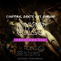FONT DE MISTERIS T9P26 -Linfern, Dante i el dimoni- Programa 343 | IB3 Ràdio