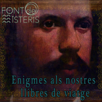 FONT DE MISTERIS T4P33 - Els enigmes dels llibres de viatges- Programa 130 | IB3 Ràdio