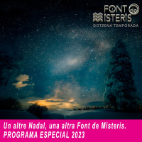 FONT DE MISTERIS T12E01 - Un altre Nadal, una altra Font de Misteris 2023| IB3 Ràdio