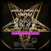 FONT DE MISTERIS T9P22 -Quan el dimoni es disfressa i altres assumptes- Programa 339 | IB3 Ràdio