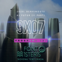 FONT DE MISTERIS T9P07- 2020: Benvinguts al futur (Continuació)- Programa 324| IB3 Ràdio