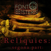 FONT DE MISTERIS T4P30 - Les relíquies i els seus enigmes. Segona Part| Programa 129