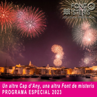 FONT DE MISTERIS T12E02 - Un altre Cap dAny, una altra Font de Misteris 2023| IB3 Ràdio