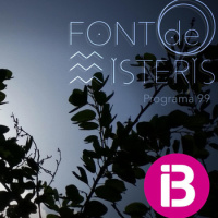 FONT DE MISTERIS T4P2 - Arbres Màgics de les Balears - Programa 99 | IB3 Ràdio