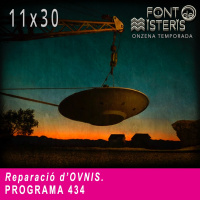 FONT DE MISTERIS T11P30-Reparació dOVNIS-Programa 434| IB3 Ràdio