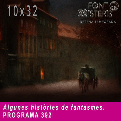 Podcast De Font De Misteris