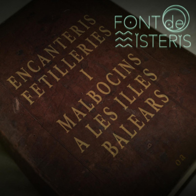 Podcast De Font De Misteris