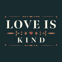 Love is Kind