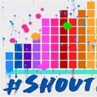 #ShoutItOut