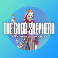 The Good Shepherd | He Guards Me | Generations Church Online