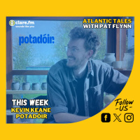 Atlantic Tales - Kevin Keane - Potadóir - Episode 225