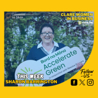 Clare Women In Business - Sharon Barrington - Episode 30