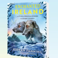 Kieran Fanning On His Book ‘Enchanted Ireland’