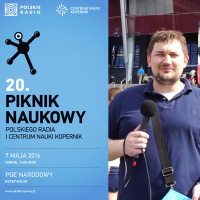 Piknik Naukowy Polskiego Radia i Centrum Nauki Kopernik - Relacja