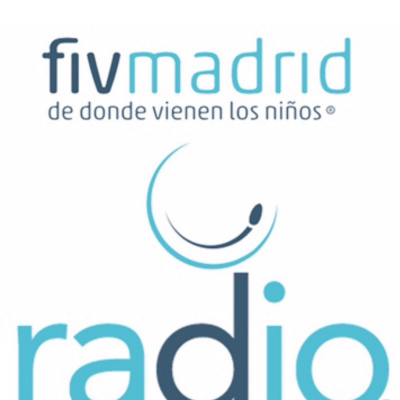 Fivmadrid Radio: Infertilidad Y Embarazo
