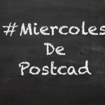 Esto Es #miercolesdepostcad
