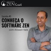 Episódio 0: Conheça o Software Zen