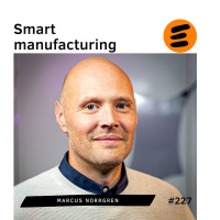 Smart manufacturing. Marcus Norrgren (# 227)