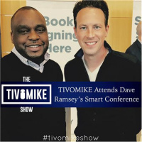 TIVOMIKE Attends Dave Ramseys Smart Conference
