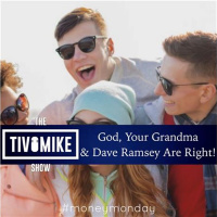 God, Your Grandma and Dave Ramsey Are Right!