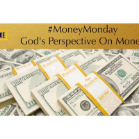 #MoneyMonday: God’s Perspective On Money
