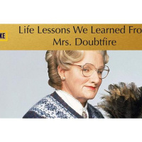 Life Lessons We Learned From “Mrs. Doubtfire”