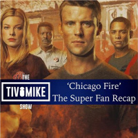 Chicago Fire: The Super Fan Recap