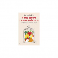 Beatriz Robles: “Comer de todo no significa comer de forma saludable”