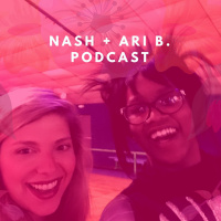 Nash + Ari B. Talk About Insecure