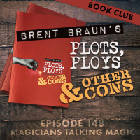 Book Club #3 : Plots, Ploys and other Cons by Brent Braun
