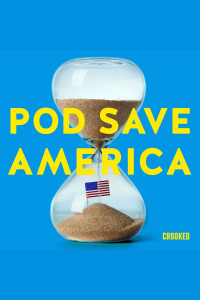 Pod Save America