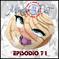 Monster Cast 71: Conchanes Moe Pervertidos... (Anime Verano 2020)