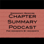 Emergency Medicine Chapter Summary Podcast