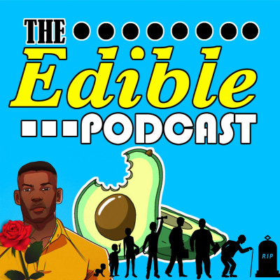 Edible Podcast