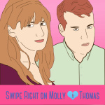 Swipe Right On Molly  Thomas