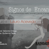 Signos de encanto / con Lauro Acevedo - II 