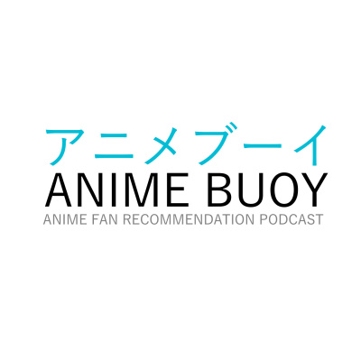 Anime Buoy