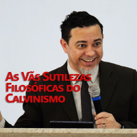 O Calvinismo esfria, divide e destrói comunidades cristãs